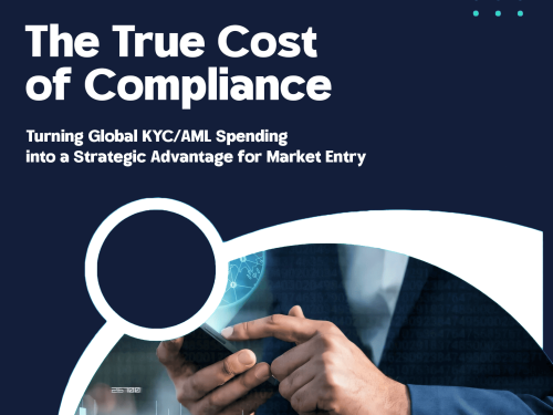 El Costo Real del Cumplimiento: Convertir el Gasto Global en KYC/AML en una Ventaja Estratégica para la Entrada en el Mercado